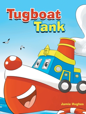 Tugboat Tank - Hughes, Jamie