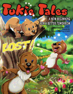 Tukie Tales: A New Beginning for a Better Tomorrow: Lost! - Burns, Debbie, and Cockrell, Patty