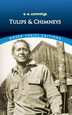 Tulips & Chimneys - Cummings, E E