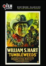 Tumbleweeds - James Bagle; King Baggot; William S. Hart