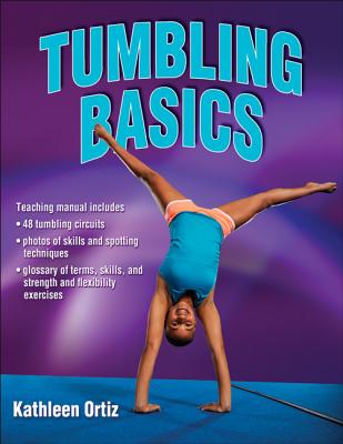 Tumbling Basics - Ortiz, Kathleen