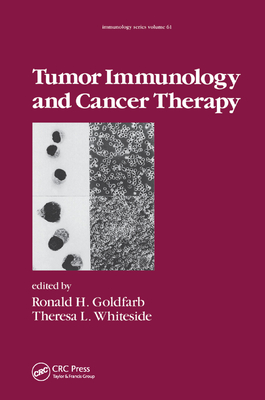 Tumor Immunology and Cancer Therapy - Goldfarb, R. H.