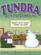 Tundra: Organically Grown Humor