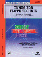 Tunes for Flute Technic: Level Two (Intermediate)