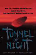 Tunnel of Night