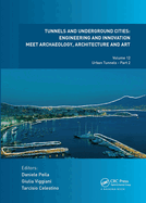 Tunnels and Underground Cities. Engineering and Innovation Meet Archaeology, Architecture and Art: Volume 7: Long And Deep Tunnels