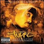Tupac: Resurrection [Music From and Inspired By the Motion Picture]