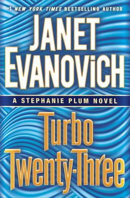 Turbo Twenty-Three - Evanovich, Janet