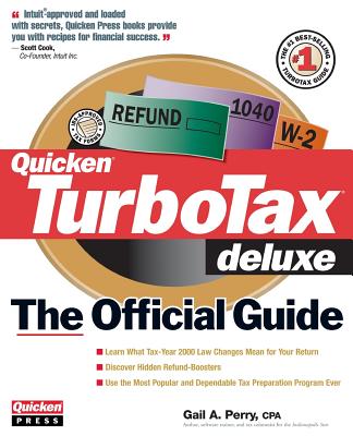 TurboTax Deluxe Official Guide (for Tax Year 2000) - Perry, Gail