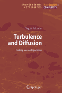 Turbulence and Diffusion: Scaling Versus Equations