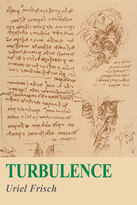 Turbulence: The Legacy of A. N. Kolmogorov - Frisch, Uriel