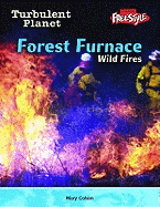 Turbulent Planet: Wild Fires