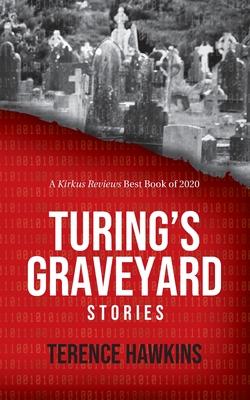 Turing's Graveyard - Hawkins, Terence