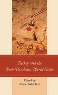 Turkey and the Post-Pandemic World Order