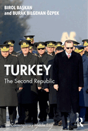 Turkey: The Second Republic