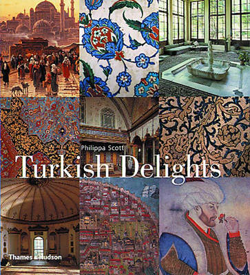 Turkish Delights - Scott, Philippa