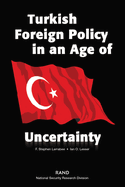 Turkish Foreign Policy in an Age of Uncertianty