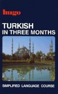 Turkish in Three Months - Hugo's Language Books