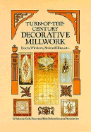 Turn-Of-The-Century Decorative Millwork