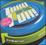 Turn Up the Fun! - Christian Hits