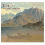 Turner: In the Tate Collection - Brown, David Blayney