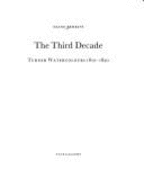 Turner: The Third Decade