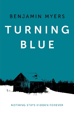 Turning Blue - Myers, Benjamin