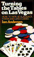 Turning the Tables on Las Vegas - Anderson, Ian
