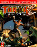 Turok 2: Seeds of Evil: Prima's Official Strategy Guide - Middaugh, Dallas