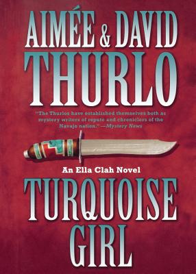 Turquoise Girl - Thurlo, Aimee, and Thurlo, David