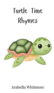 Turtle Time Rhymes