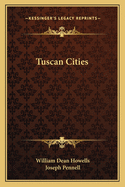 Tuscan Cities