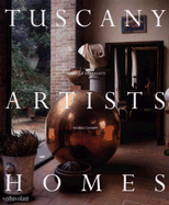 Tuscany Artists Homes - Sgaravatti, Mariella, and Ciampi, Mario (Photographer)