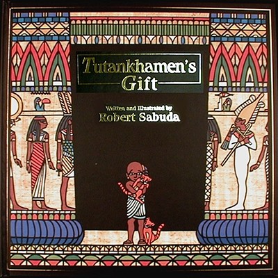Tutankhamen's Gift - 