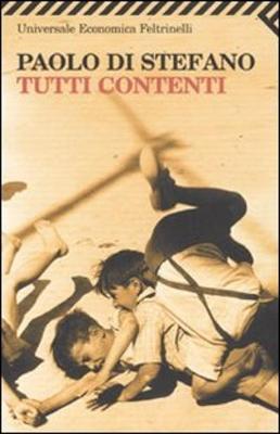 Tutti Contenti - Di Stefano, Paolo