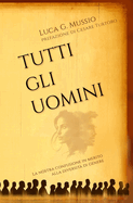 Tutti gli uomini: La nostra confusione in merito alla diversit di genere