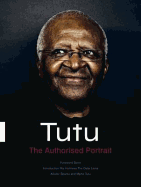 Tutu: The Authorised Portrait