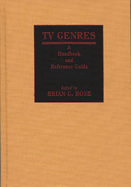 TV Genres: A Handbook and Reference Guide