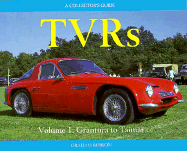 Tvrs, Grantura to Taimar: Collector's Guide