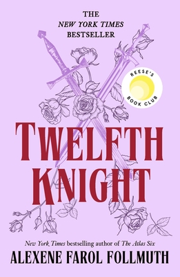 Twelfth Knight: A Reese's Book Club Pick - Follmuth, Alexene Farol