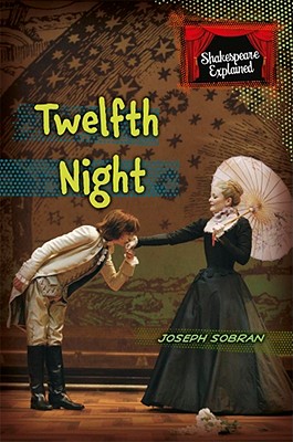 Twelfth Night - Sobran, Joseph