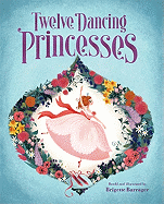 Twelve Dancing Princesses