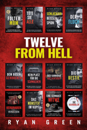 Twelve From Hell: Die Ultimative Sammlung Wahrer Verbrechen