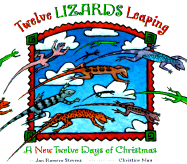 Twelve Lizards Leaping - Stevens, Jan Romero, and Rising Moon