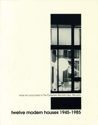 Twelve Modern Houses 1945-1985 - Livesy, Graham, and McMordie, Michael, and Simmins, Geoffrey