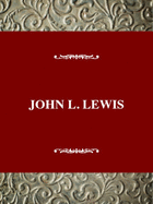 Twentieth Century American Biography Series: John L. Lewis