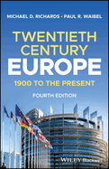 Twentieth-Century Europe: 1900 to the Present