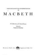 Twentieth Century Interpretations of Macbeth: A Collection of Critical Essays - Hawkes, Terence