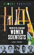 Twentieth-Century Women Scientists