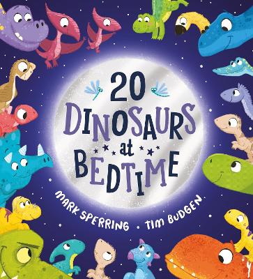 Twenty Dinosaurs at Bedtime (PB) - Sperring, Mark
